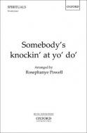 Somebody's Knockin' At Yo' Do' 
