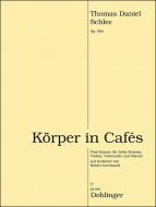 Körper in Cafes op. 69a 