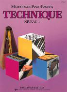 Méthode de Piano Bastien: Technique, Niveau 1 