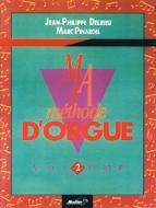 Ma Méthode d'Orgue & Claviers Électroniques Vol. 2 