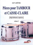 Pièces pour Tambour et Caisse-Claire - Vol. 1 