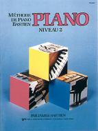 Méthode de Piano Bastien: Piano, Niveau 2 