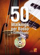 50 Walkings per Basso e Contrabbasso 