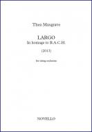 Largo, In Homage To B.A.C.H. 