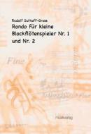 Rondo für kleine Blockflötenspieler Nr. 1 und Nr. 2 