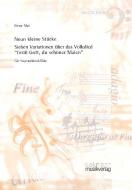 Neun kleine Stücke und Variationen zu 'Grüß Gott, du schöner Maien' 