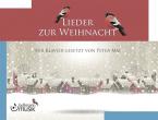 Lieder zur Weihnacht für Klavier neu gesetzt 