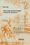 Drei Laub auf einer Linden 