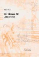 Elf Skizzen für Akkordeon solo 