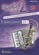 Spaß mal 2 - für Akkordeon + Klarinette Bd.2 