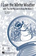 I Love The Winter Weather Standard