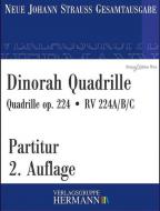 Dinorah Quadrille op. 224 RV 224A/B/C 