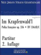 Im Krapfenwald'l op. 336 RV 336AB/C Standard