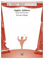 Aspire, Achieve Standard