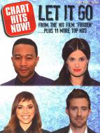 Chart Hits Now! Let It Go ... 