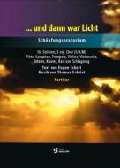 ... und dann war Licht 