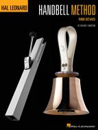 The Hal Leonard Handbell Method 