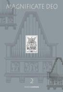 Magnificate Deo Vol. 2 