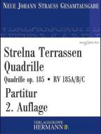 Strelna Terrassen Quadrille op. 185 RV 185A/B/C 