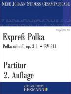 Expreß Polka op. 311 RV 311 