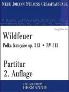 Wildfeuer op. 313 RV 313 Standard