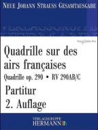 Quadrille sur des airs françaises op. 290 RV 290AB/C 