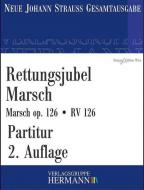 Rettungsjubel Marsch op. 126 RV 126 