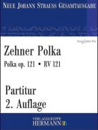 Zehner Polka op. 121 RV 121 