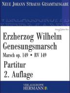 Erzherzog Wilhelm Genesungsmarsch op. 149 RV 149 