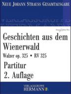 Geschichten aus dem Wienerwald op. 325 RV 325 Standard