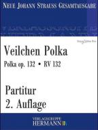 Veilchen Polka op. 132 RV 132 