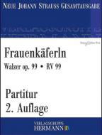 Frauenkäferln op. 99 RV 99 