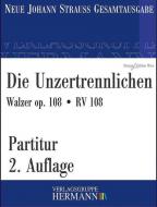 Die Unzertrennlichen op. 108 RV 108 