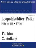 Leopoldstädter Polka op. 168 RV 168 