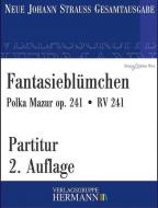 Fantasieblümchen op. 241 RV 241 