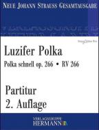 Luzifer Polka op. 266 RV 266 
