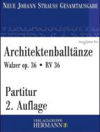 Architektenballtänze op. 36 RV 36 