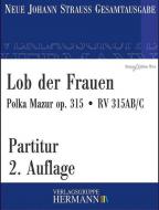 Lob der Frauen op. 315 RV 315AB/C Standard