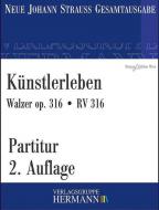 Künstlerleben op. 316 RV 316 Standard
