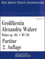 Großfürstin Alexandra Walzer op. 181 RV 181 