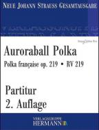 Auroraball Polka op. 219 RV 219 