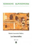 Les Immortelles 