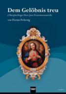 Dem Gelöbnis treu 