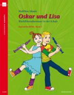 Oskar und Lisa 1 