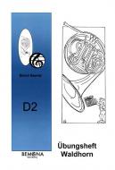Übungsheft Waldhorn D2 