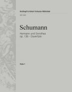 Ouvertüre zu Goethes 'Hermann und Dorothea' op. 136 