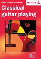 Classical Guitar Playing - Grade 1 