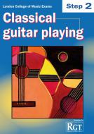 Classical Guitar Playing - Step 2 