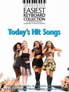 Easiest Keyboard Collection: Today's Hit Songs 