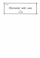 Distracted with Care 